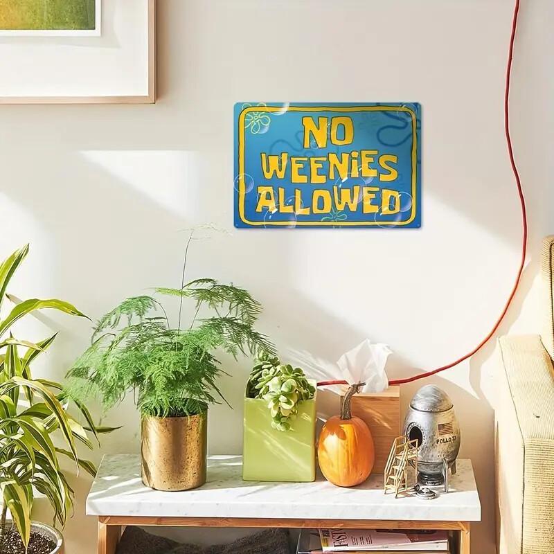 No Weenies Allowed" Retro Metal Sign - Funny Bikini Bottom Meme Wall Decor for Man Cave, Gaming Room & Bar