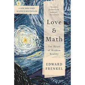 Love and Math by Edward Frenkel [Paperback Book]