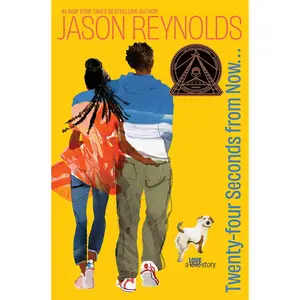 Twenty-Four Seconds from Now . . .: A Love Story -- Jason Reynolds - Hardcover