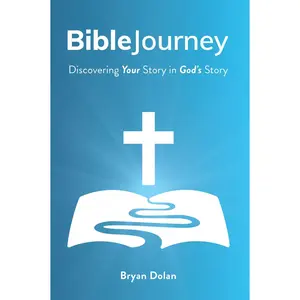 USED Book - Bible Journey: Discovering Your Story in God's Story by Dolan, Bryan (Paperback) - english