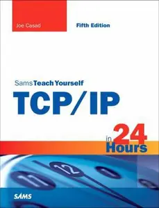 USED Book - Sams Teach Yourself TCP / IP in 24 Hours by Joe Casad (Paperback) - english