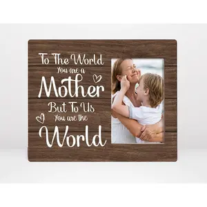 Gifts for Mom, 8 x 10 Inches Picture Frame,To the World You Are A Mother But to Us You Are The World,Birthday Remembrance Gift for Mom