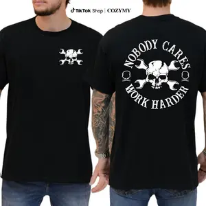 Nobody Cares Work Harder T-Shirt - Bold Skull and Wrench Graphic for Hustlers and Hard Workers, Menswear Tops Streetwear Tshirt