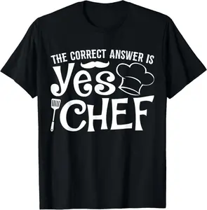 Menswear 100% Cotton Natural Short-Sleeve Unisex Streetwear T-Shirt, "The Correct Answer is Yes Chef" Graphic Tee