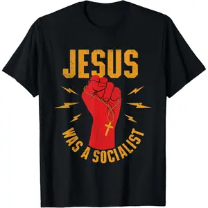 Exploring The Concept of Jesus As A Socialist In Christian Faith T Shirt