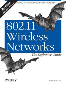 USED-802.11 Wireless Networks: The Definitive Guide by Gast, Matthew S. (Paperback)