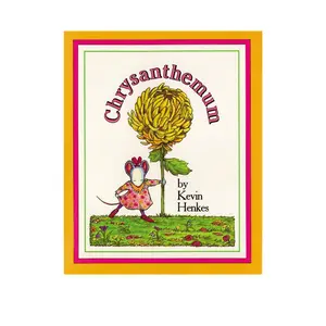 Chrysanthemum: A First Day of School Book for Kids -- Kevin Henkes - Hardcover
