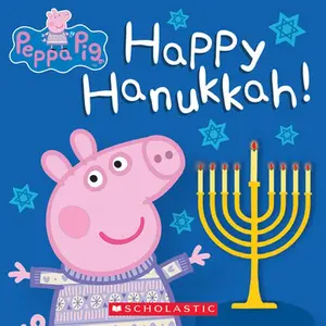 Happy Hanukkah! (Peppa Pig) -- Cala Spinner, Paperback