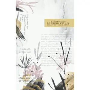 USED-A notebook for looking within by April Green (Paperback)