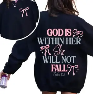 God Is Within Her She Will Not Fall TShirt - Sweatshirt - Hoodie, Cute Bow Christian Girl Shirt, Psalm 46:5 Bible Verse Tee, Coquette Christian TShirt