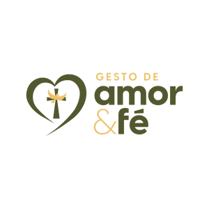 Gesto de Amor e Fe