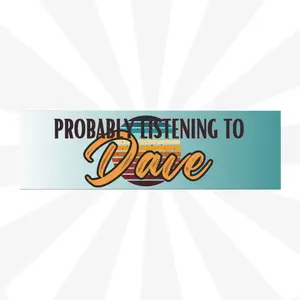 Custom Car Magnet for DMB Fans: Probably Listening to Dave