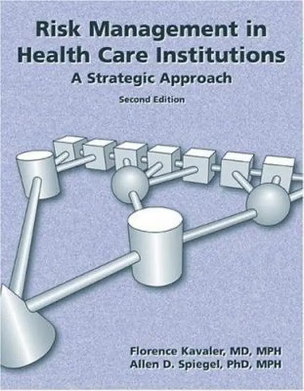 USED-Risk Management in Health Care Institutions: A Strategic Approach by Dansby, Robert L. (Paperback)