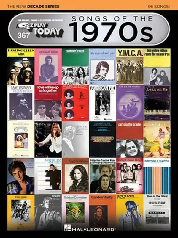 Songs of the 1970s - The New Decade Series E-Z Play Today Songbook -- Hal Leonard Corp, Paperback