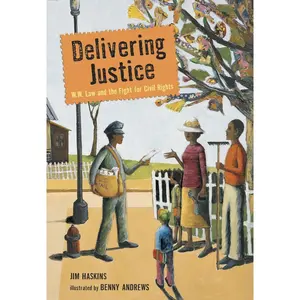 USED-Delivering Justice: W.W. Law and the Fight for Civil Rights by Haskins, Jim (Paperback)