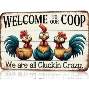 Vintage Aluminum Chicken Coop Sign Welcome To Our Coop We Are All Clucking Crazy Outdoor Farm Home Garden Wall Decor Rustic Farmhouse Design 8x12 Inch
