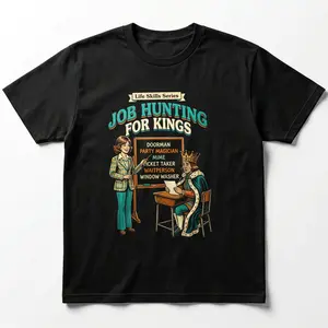 No Kings Protest Shirt Job Hunting for Kings Funny Anti Monarchy Democracy Tee