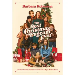 USED-The Best Christmas Pageant Ever Movie Tie-In Edition: A Christmas Holiday Book for Kids by Robinson, Barbara (Paperback)