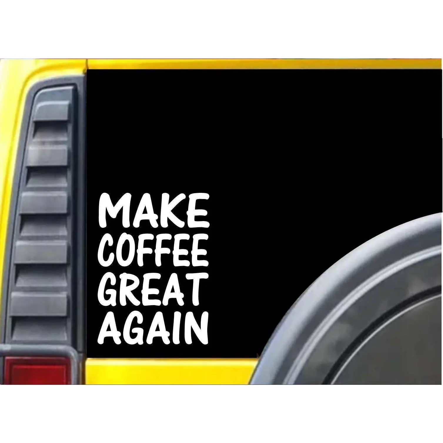 Make Coffee Great Again Sticker L173 8 inch java coffee beans decal