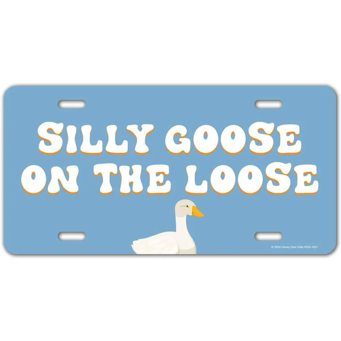 Honey Dew Gifts, Silly Goose on The Loose, Funny License Plate, Decorative License Plate, Vanity Plates, Front Tag Plate, Novelty License Plates, Women Car Accessories, 12 inch by 6 inch, HDG-1631