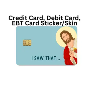 I saw that sticker, Jesus sticker, pretty Credit Card Skin, Card Wrap Sticker, drama llama, Debit card skin, debit card sticker, western gift, mom gift
