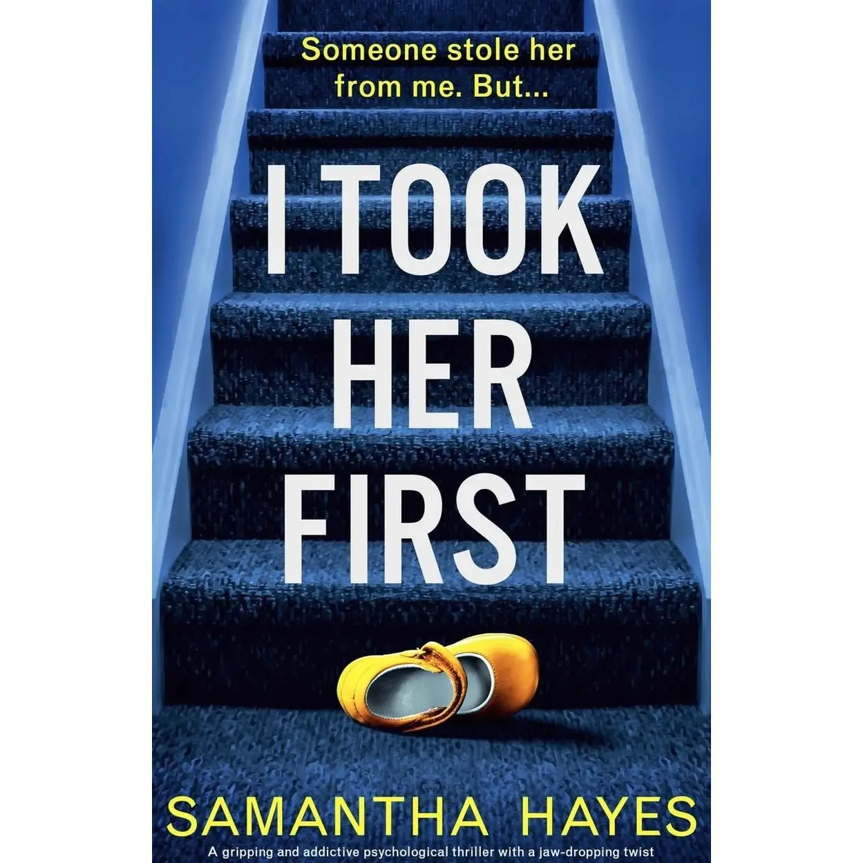 I Took Her First: A gripping and addictive psychological thriller with a jaw-dropping twist Paperback – October 29, 2025
