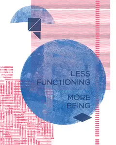 “Less Functioning” Art Print