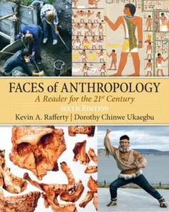 USED-Faces of Anthropology: A Reader for the 21st Century by Rafferty, Kevin (Paperback)