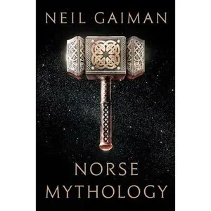USED-Norse Mythology by Gaiman, Neil (Hardcover)
