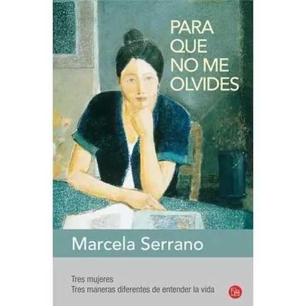 USED-Para Que No Me Olvides = Something to Remember Me by by Serrano, Marcela (Paperback)
