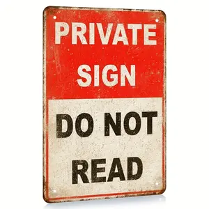 Vintage "Private Sign - Do Not Read" Tin Metal Wall Art, 12x8 in Red and White Metal-Toned Retro Home Sign, Ideal for Home, Man Cave, Metal-Toned Home Signs
