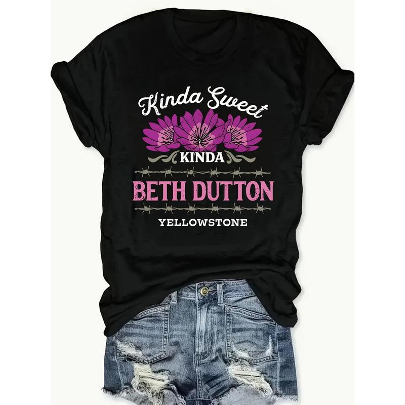 Kinda Sweet Kinda Beth Dutton Yellowstone Women's Black 180g Cotton Crew Neck Short Sleeve Graphic T-Shirt Floral Print Casual Tee Trendy Fashion Statement Top