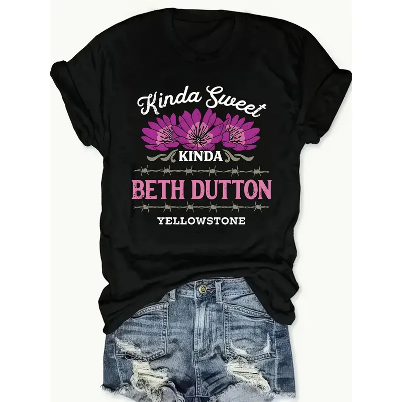 Kinda Sweet Kinda Beth Dutton Yellowstone Women's Black 180g Cotton Crew Neck Short Sleeve Graphic T-Shirt Floral Print Casual Tee Trendy Fashion Statement Top