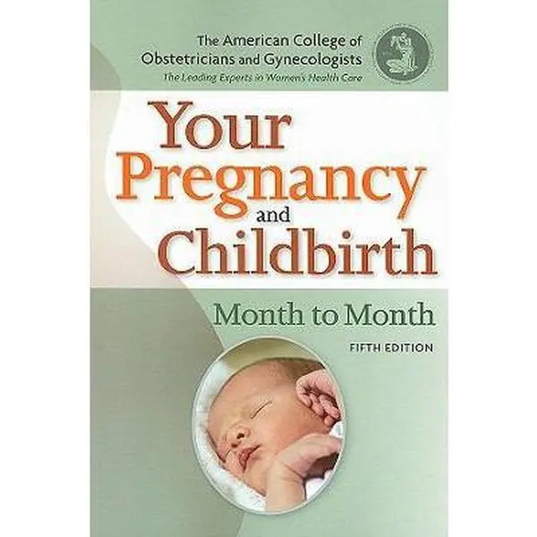 USED Book - Your Pregnancy and Childbirth: Month to Month, Fifth Edition by acog (Paperback) - english
