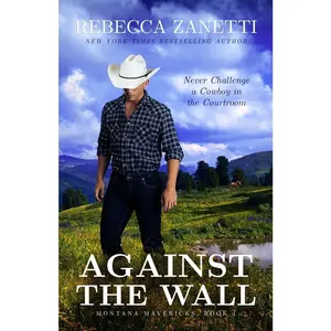 USED-Against the Wall: (Formerly published as an Entangled Brazen Romance) by Zanetti, Rebecca (Paperback)