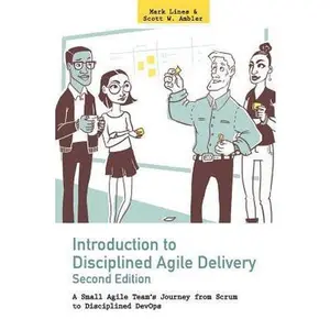 USED-Introduction to Disciplined Agile Delivery 2nd Edition: A Small Agile Team's Journey from Scrum to Disciplined DevOps by Ambler, Scott William (Paperback)