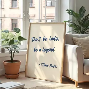 Inspirational Quote Poster – Feminist Wall Art Don’t Be a Lady Print | Frameless Poster H