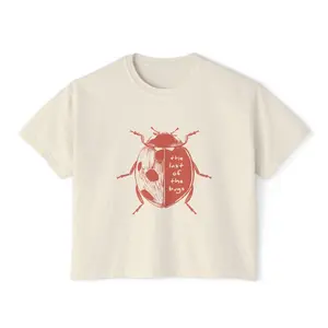 The Last Of The Bugs Ladybug Shirt - Women's Boxy Tee - Slightly Cropped Tee