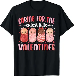 Caring for The Cutest Little Valentines NICU Nurse Cute Baby T-Shirt