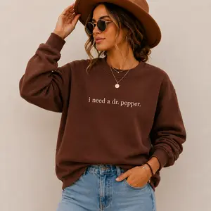 I Need A Dr. Pepper Graphic Sweatshirt – Simple and Bold Drink Quote, Casual Comfort – Unisex Apparel - Lemy USA