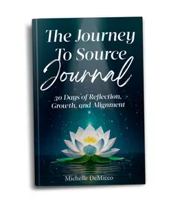 The Journey to Source Journal: 30 Days of Reflection, Growth, and Alignment