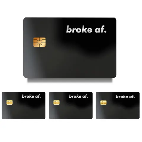 Broke AF Credit Card Skin Sticker, 4 Counts/set Ultra-thin Waterproof & Scratch Resistant Card Sticker, Personalized Bank Card Skin Protector, Vinyl Stickers, Customizable Stickers, Includes Sticker