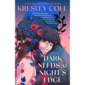 Dark Needs at Night's Edge -- Kresley Cole - Paperback