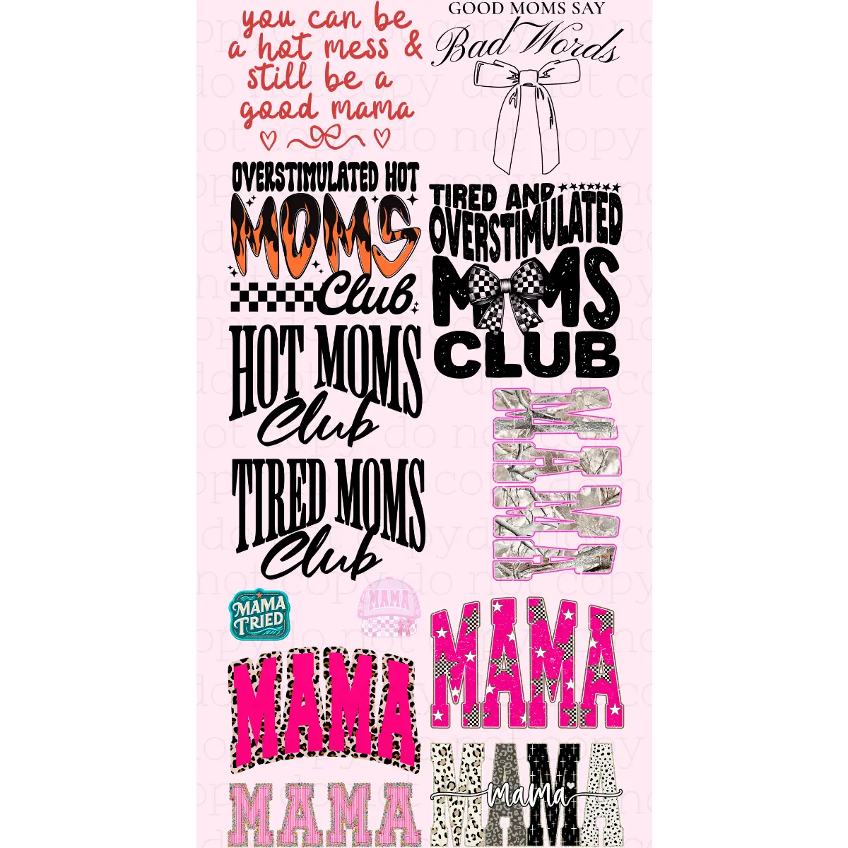 TIRED MOMS CLUB - GANG SHEET BUNDLE