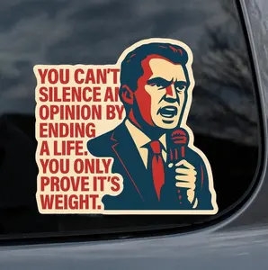 Charlie Kirk Inspirational Tribute Sticker, You Can’t Silence an Opinion by Ending a Life, Vinyl Sticker for Car, Laptop, Mug