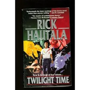 USED-Twilight Time by Rick Hautala (Paperback)