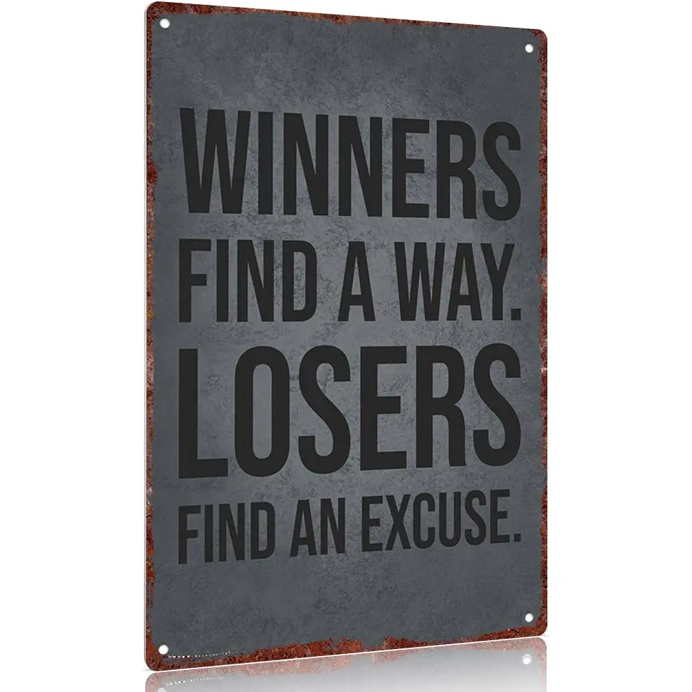 Vintage Industrial Aluminium Decorative Sign - 12x8in "Winners Find A Way Losers Find An Excuse" Wall Plaque, Home Office Decoration, Gift for Men