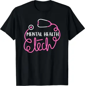 100% Cotton Mental Health Tech - Psychiatric Technologists Technicians T-Shirt