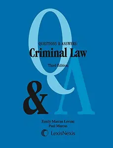 USED-Questions & Answers: Criminal Law: Multiple Choice and Short Answer Questions and Answers by Levine, Emily Marcus (Paperback)