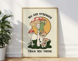 You Are Stronger Than You Think Frog Quote Poster Groovy Positive Wall Decor For Mental Wellness Spaces